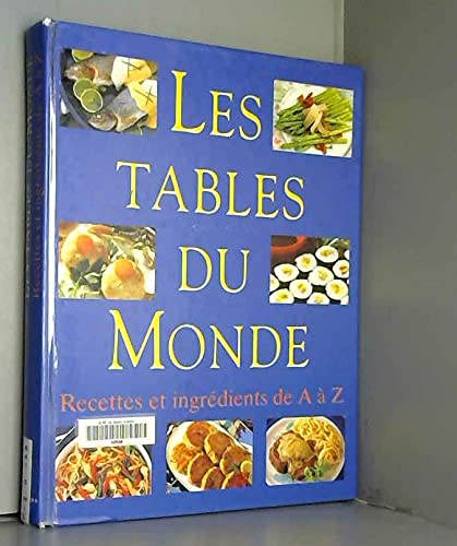 LES TABLES DU MONDE