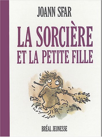 LA SORCIÈRE ET LA PETITE FILLE