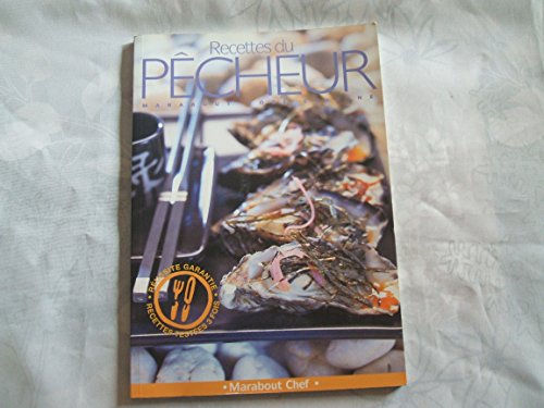 LES RECETTES DU PÊCHEUR