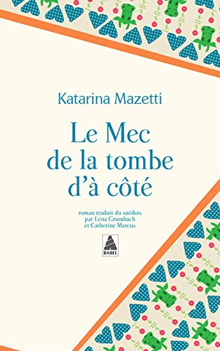 LE MEC DE LA TOMBE D'À CÔTÉ
