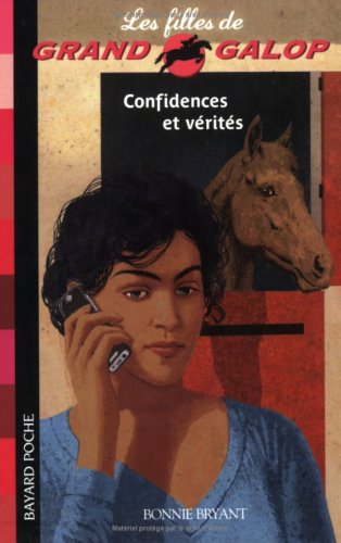 CONFIDENCES ET VÉRITÉS