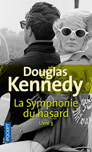 LA SYMPHONIE DU HASARD LIVRE 3
