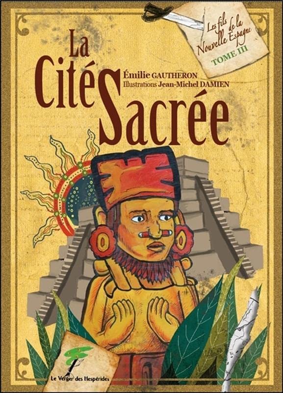 LA CITÉ SACRÉE