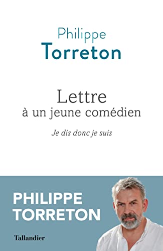 LETTRE À UN JEUNE COMÉDIEN