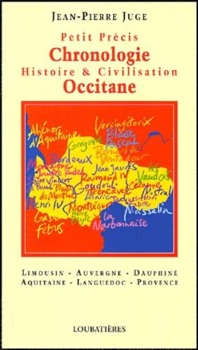 CHRONOLOGIE OCCITANE.: HISTOIRE & CIVILISATION