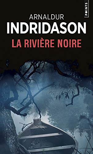 LA RIVIÈRE NOIRE
