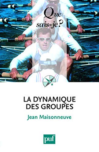 LA DYNAMIQUE DES GROUPES