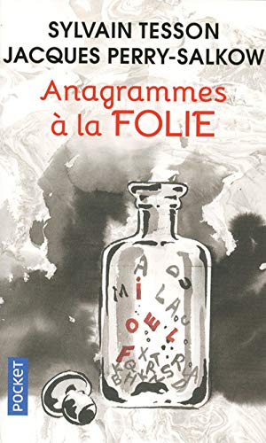 ANAGRAMMES À LA FOLIE