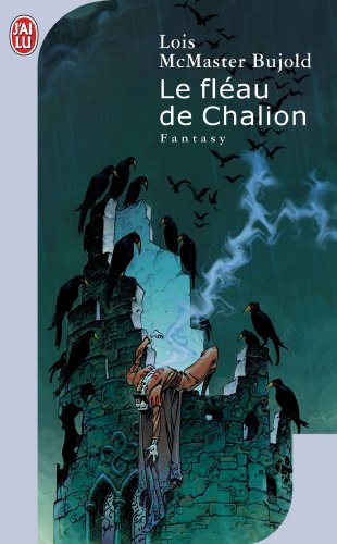 LE FLÉAU DE CHALION