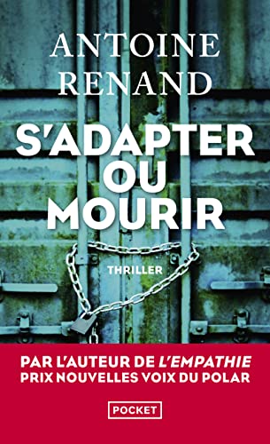 S'ADAPTER OU MOURIR