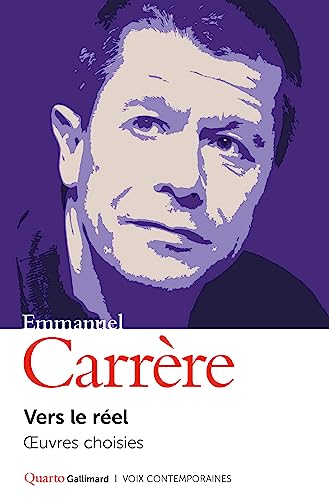VERS LE RÉEL: OEUVRES CHOISIES