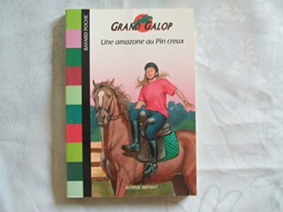 UNE AMAZONE AU PIN CREUX