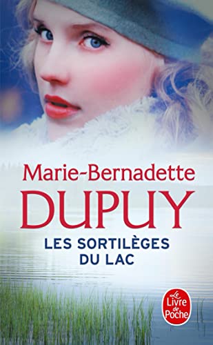 LES SORTILÈGES DU LAC