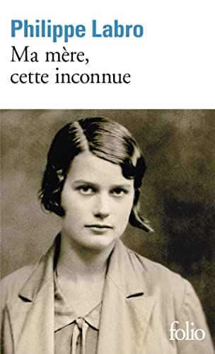 MA MรRE, CETTE INCONNUE