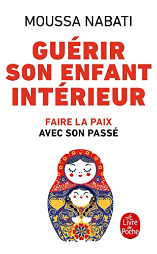 GUÉRIR SON ENFANT INTÉRIEUR
