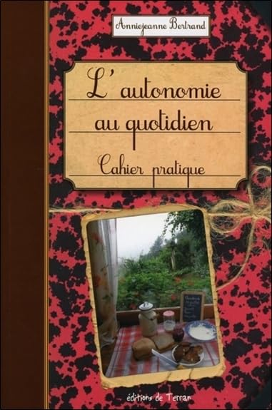 L'AUTONOMIE AU QUOTIDIEN