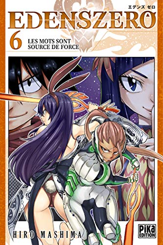 EDENS ZERO T06: LES MOTS SONT SOURCE DE FORCE