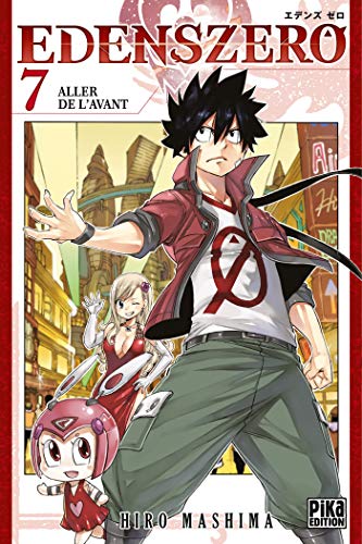 EDENS ZERO T07: ALLER DE L'AVANT