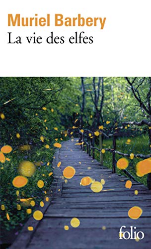 LA VIE DES ELFES