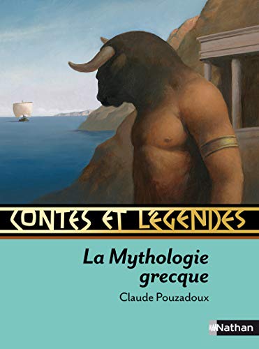 LA MYTHOLOGIE GRECQUE