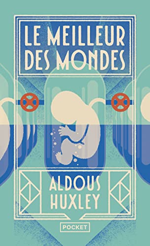 LE MEILLEUR DES MONDES