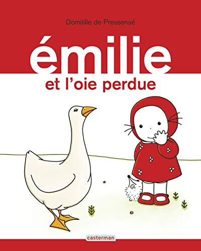 ÉMILIE ET L'OIE PERDUE