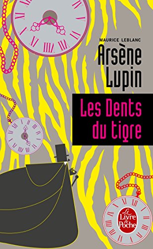 LES DENTS DU TIGRE