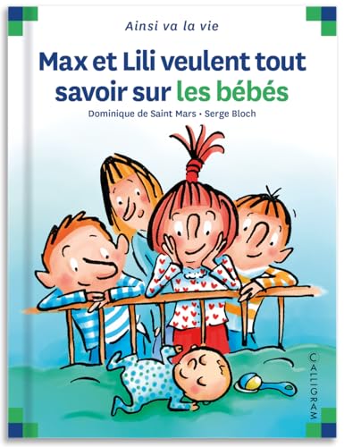 MAX ET LILI VEULENT TOUT SAVOIR SUR LES BÉBÉS – Image 2