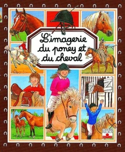 L'IMAGERIE DU PONEY ET DU CHEVAL