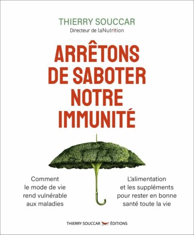 ARRÊTONS DE SABOTER NOTRE IMMUNITÉ