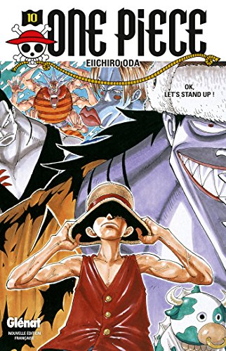 ONE PIECE - ÉDITION ORIGINALE - TOME 10: OK, LET'S STAND UP !