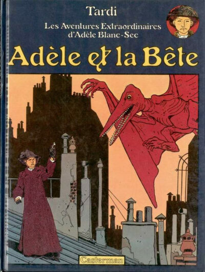ADÈLE ET LA BÊTE - ADÈLE BLANC-SEC 1
