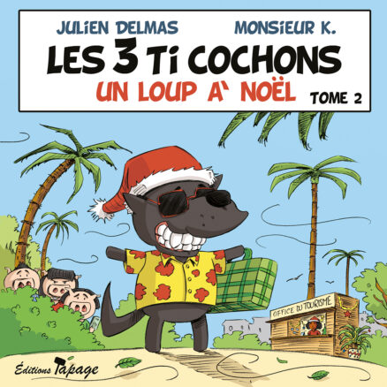 Les 3 Ti cochons – Un loup à Noël