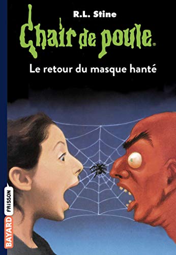 LE RETOUR DU MASQUE HANTÉ