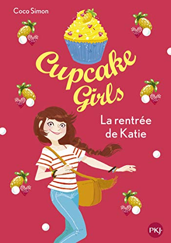 LA RENTRÉE DE KATIE
