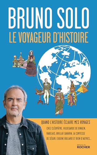 LE VOYAGEUR D'HISTOIRE