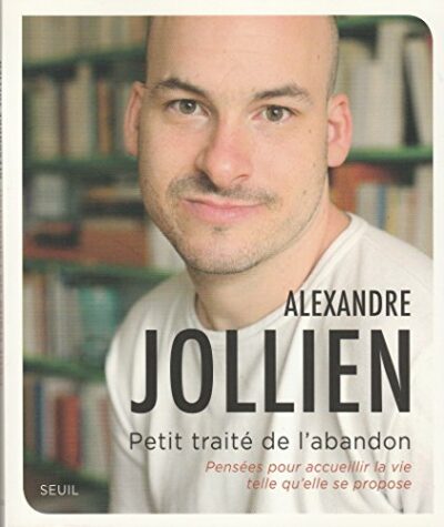 PETIT TRAITÉ DE L'ABANDON