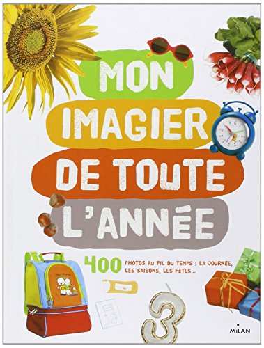 MON IMAGIER DE TOUTE L'ANNÉE