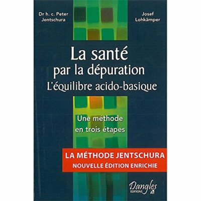 LA SANTÉ PAR LA DÉPURATION -