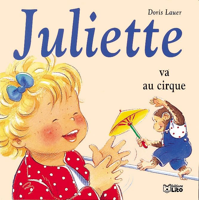 JULIETTE VA AU CIRQUE – Image 2