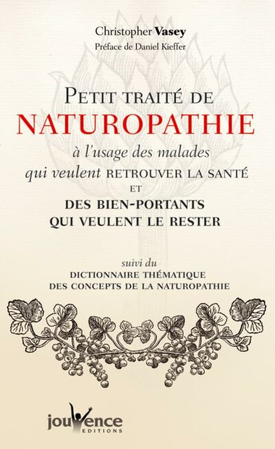 PETIT TRAITÉ DE NATUROPATHIE