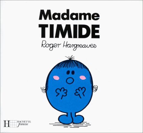 MADAME TIMIDE