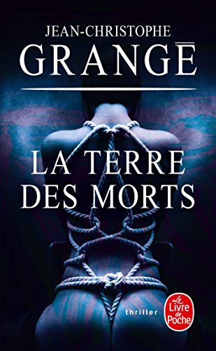 LA TERRE DES MORTS