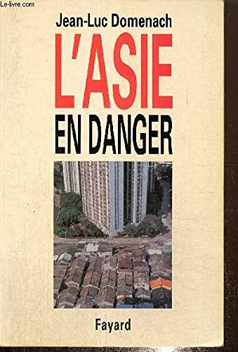 L'ASIE EN DANGER