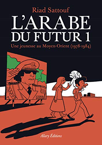 L'ARABE DU FUTUR - TOME 1