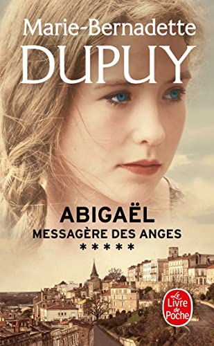ABIGAËL, MESSAGÈRE DES ANGES -TOME 5