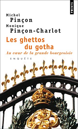 LES GHETTOS DU GOTHA