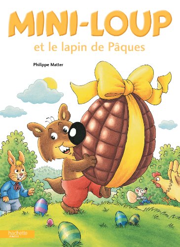 MINI-LOUP ET LE LAPIN DE PรQUES