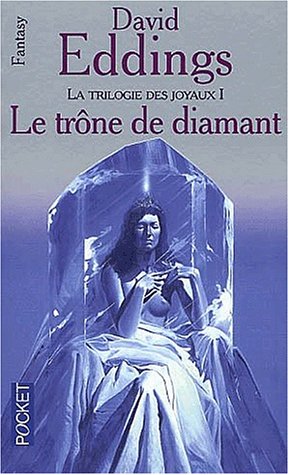LE TRÔNE DE DIAMANT