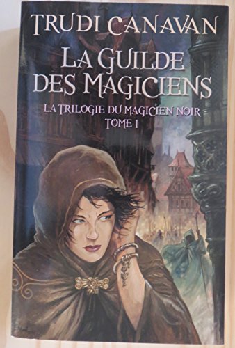 LA GUILDE DES MAGICIENS
